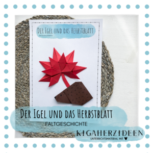 Faltgeschichte "Der Igel und das Herbstblatt"  - Download